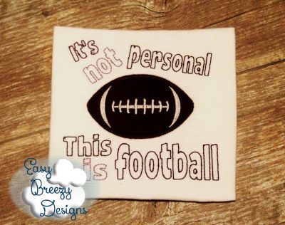 This is Football Saying Embroidery, Applique Football, Football Applique Saying - Digital File