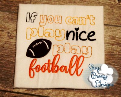Girly Play Football Saying Embroidery, Football Applique Saying - Digital Download File