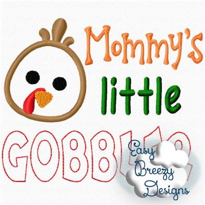 Thanksgiving Embroidery for Boy & Girl, Daddy's Little Gobbler, Turkey Applique, Mommy's Little Gobbler - Machine Embroidery Files - Digital Download