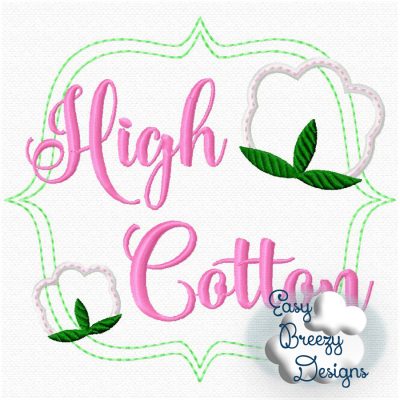 High Cotton Embroidery Design, Cotton Boll Applique Design - Machine Embroidery Files - Digital Download