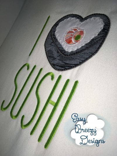 I Love Sushi, I Heart Sushi Applique - Machine Embroidery Files - Digital Download - Image 3