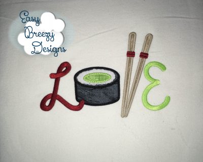Sushi Love, LOVE Applique - Machine Embroidery Files - Digital Download