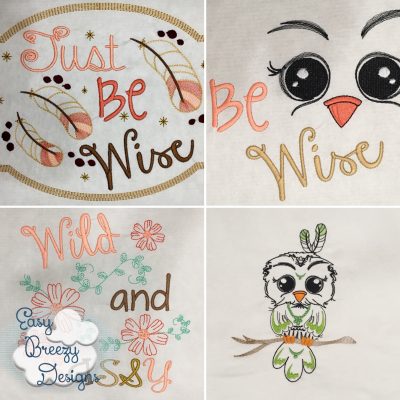 JUST BE - Be Wise Owl Embroidery Design Set - Digital Download Zip Files