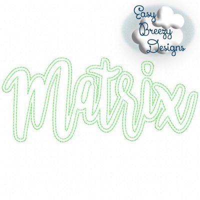 Script Matrix, Raggy Script Name Applique, Team Matrix - Digital Download Machine Embroidery File