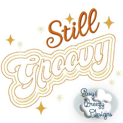 Still Groovy Applique Design, Raggy Groovy Applique, Hippie Embroidery Design - Download Only - Digital File